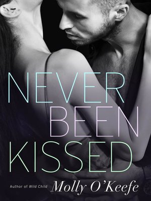 cover image of Never Been Kissed